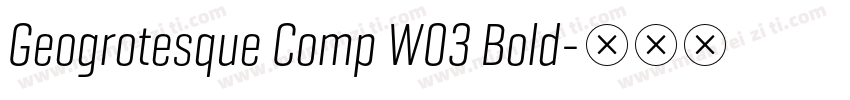 Geogrotesque Comp W03 Bold字体转换